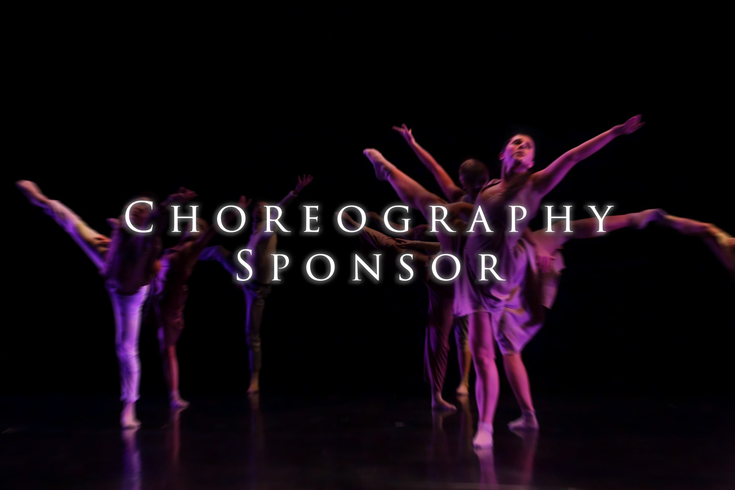 Choreography Sponsorship